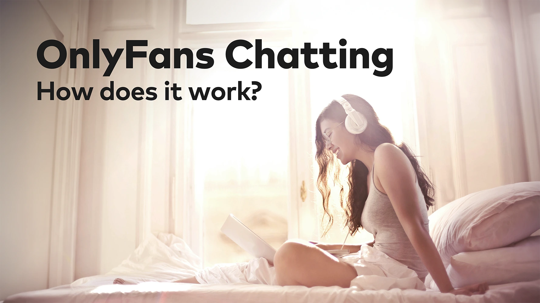 title image how does onlyfans chatting work